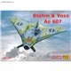 Blohm & Voss Ae 607 - 1/72 kit